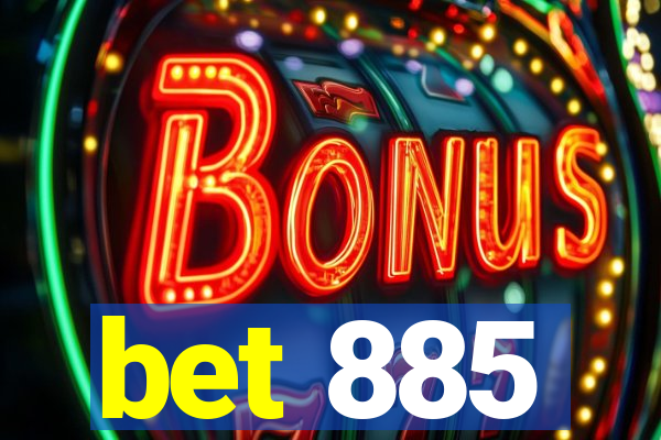 bet 885